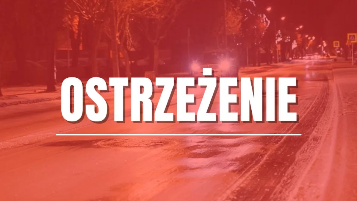 Pilny alert dla województwa łódzkiego. Dotyczy również gminy Zelów - Zdjęcie główne