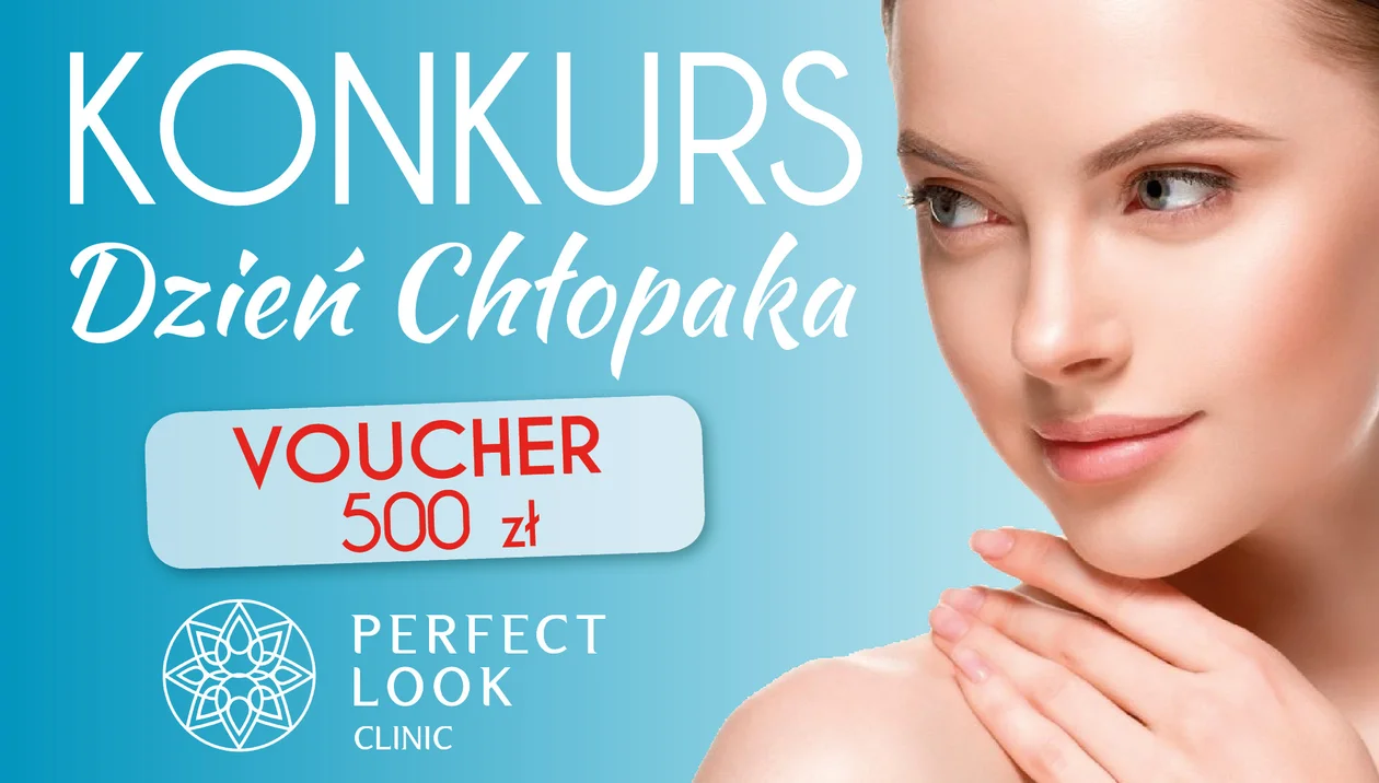 Wygraj VOUCHER o wartości 500 zł na zabiegi w Perfect Look Clinic Bełchatów! - Zdjęcie główne