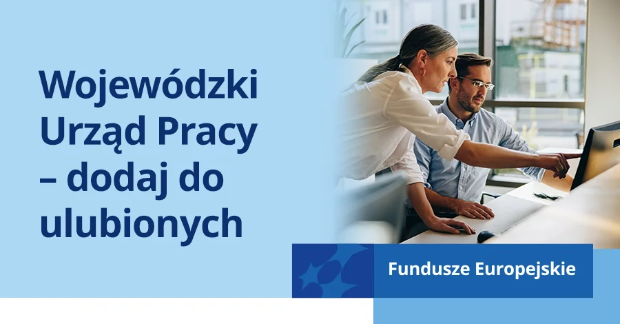 Wojewódzki Urząd Pracy – dodaj do ulubionych - Zdjęcie główne