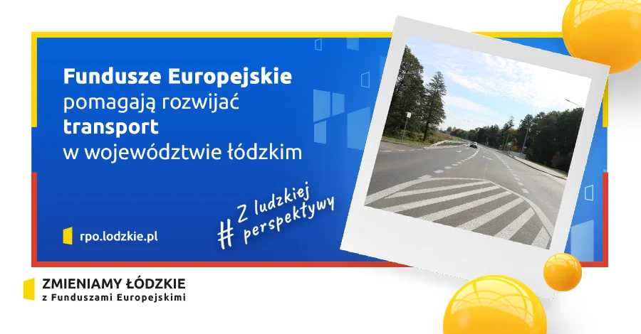 Fundusze europejskie pomagają rozwijać transport w powiecie bełchatowskim - Zdjęcie główne