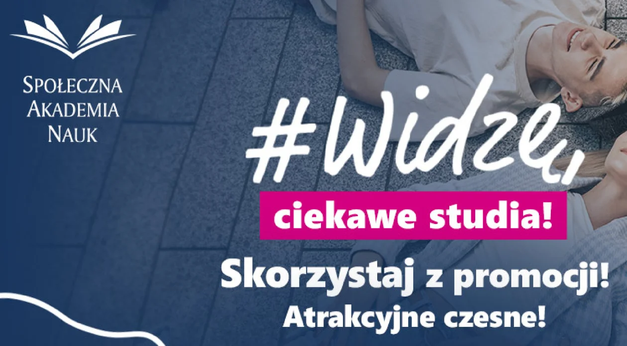 Rekrutacja w Społecznej Akademii Nauk trwa! - Zdjęcie główne