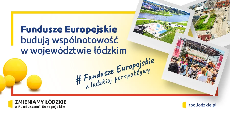 Fundusze Europejskie budują wspólnotowość w powiecie bełchatowskim - Zdjęcie główne