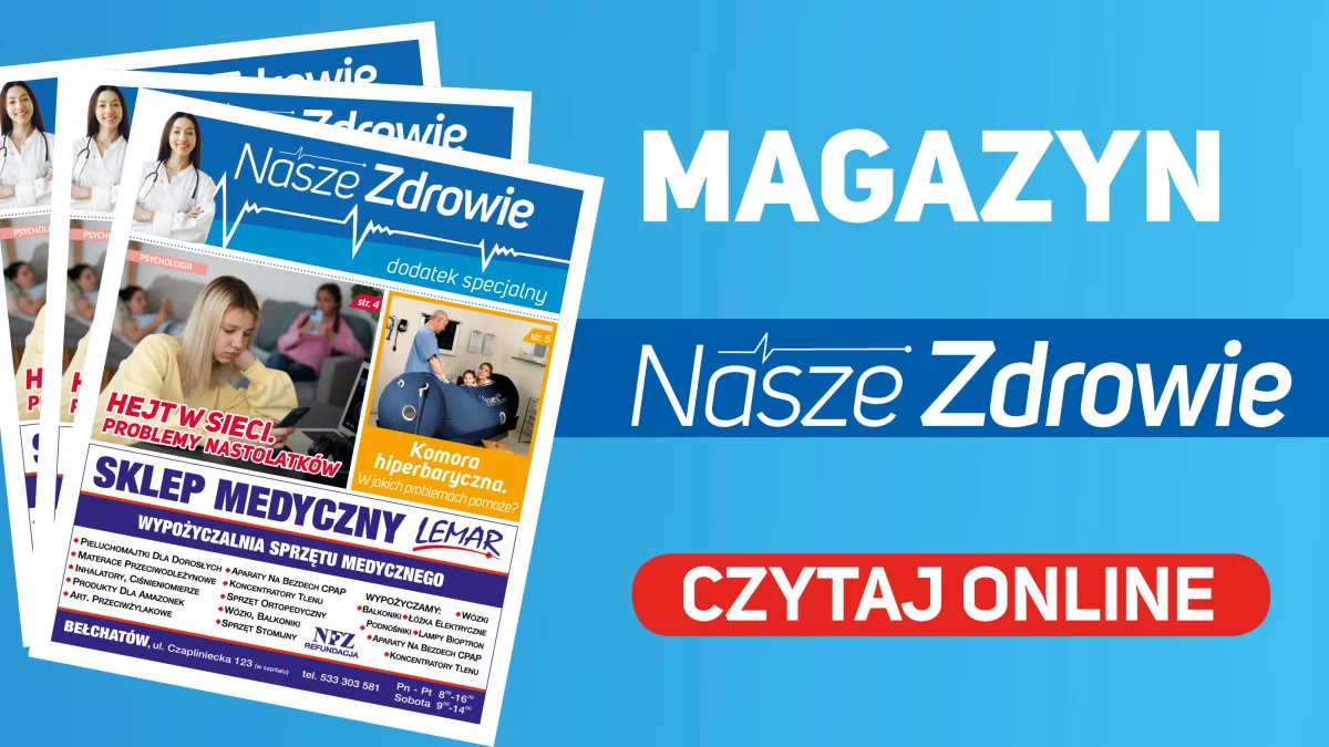 Magazyn "Nasze Zdrowie" [CZYTAJ ONLINE] - Zdjęcie główne