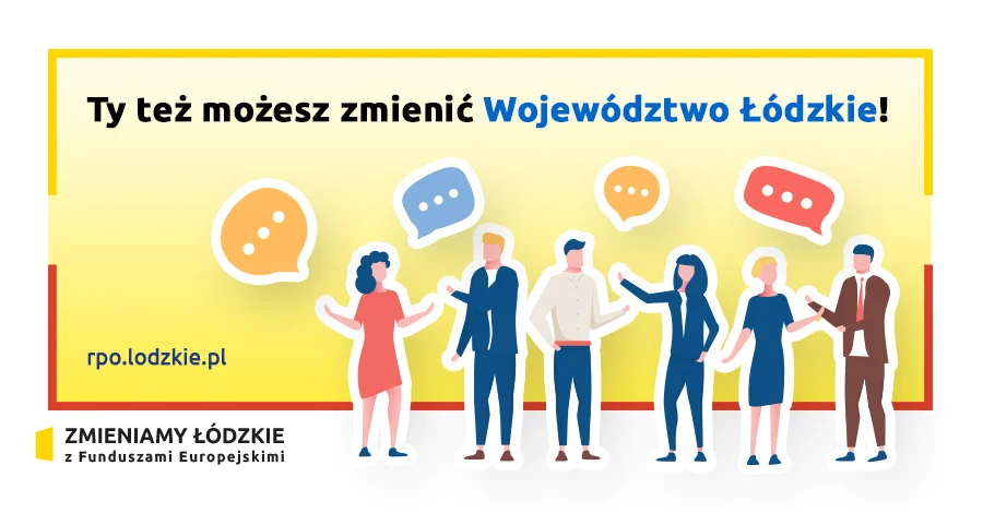 Ty też możesz zmieniać województwo łódzkie! - Zdjęcie główne