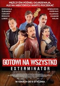 „Gotowi na wszystko. Exterminator” w kinach Helios! - Zdjęcie główne