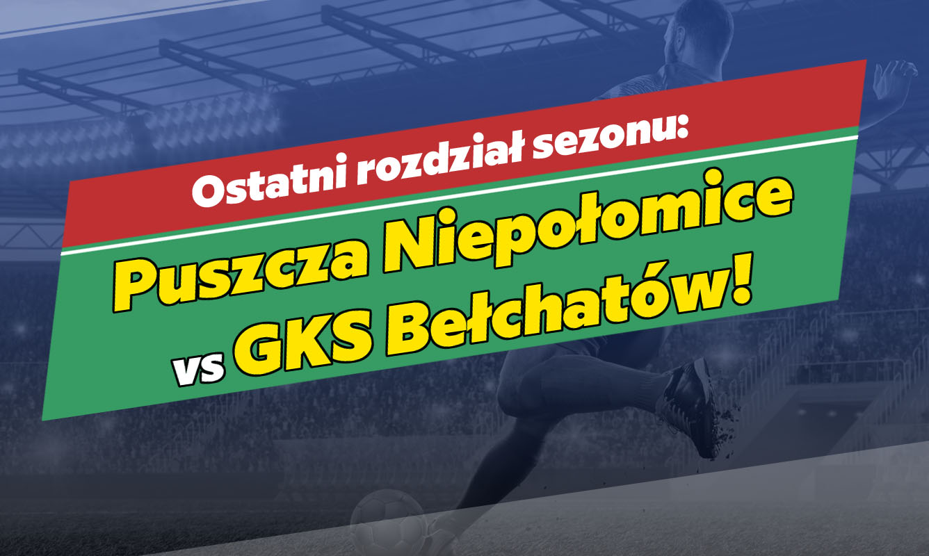 Zapowiedź meczu Puszcza Niepołomice vs GKS Bełchatów - Zdjęcie główne