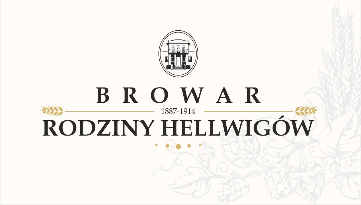 Browar Rodziny Hellwigów. Po stu latach legenda wraca do Bełchatowa - Zdjęcie główne