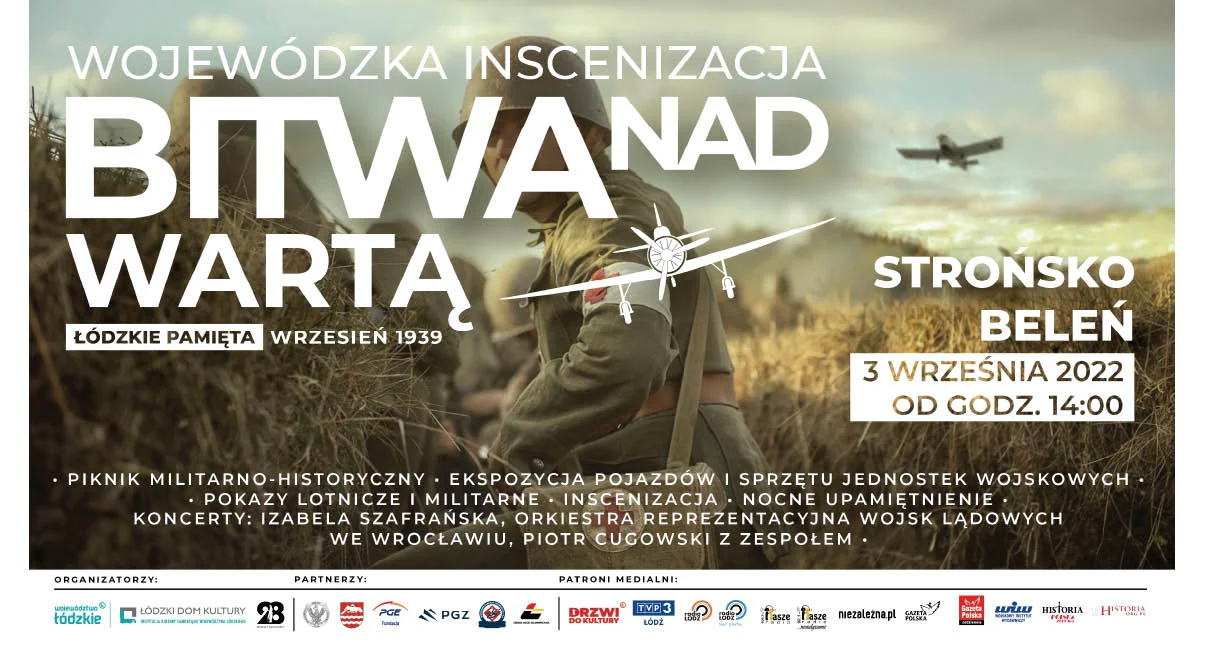 „Łódzkie Pamięta – wojewódzka inscenizacja Bitwy nad Wartą wrzesień 1939 r.” Beleń – Strońsko 3 września 2022 r. - Zdjęcie główne