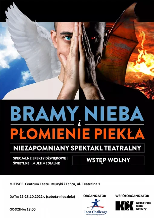 Sobota - 18:00 - spektakl Bramy Nieba i Płomienie Piekła w CTMiT.