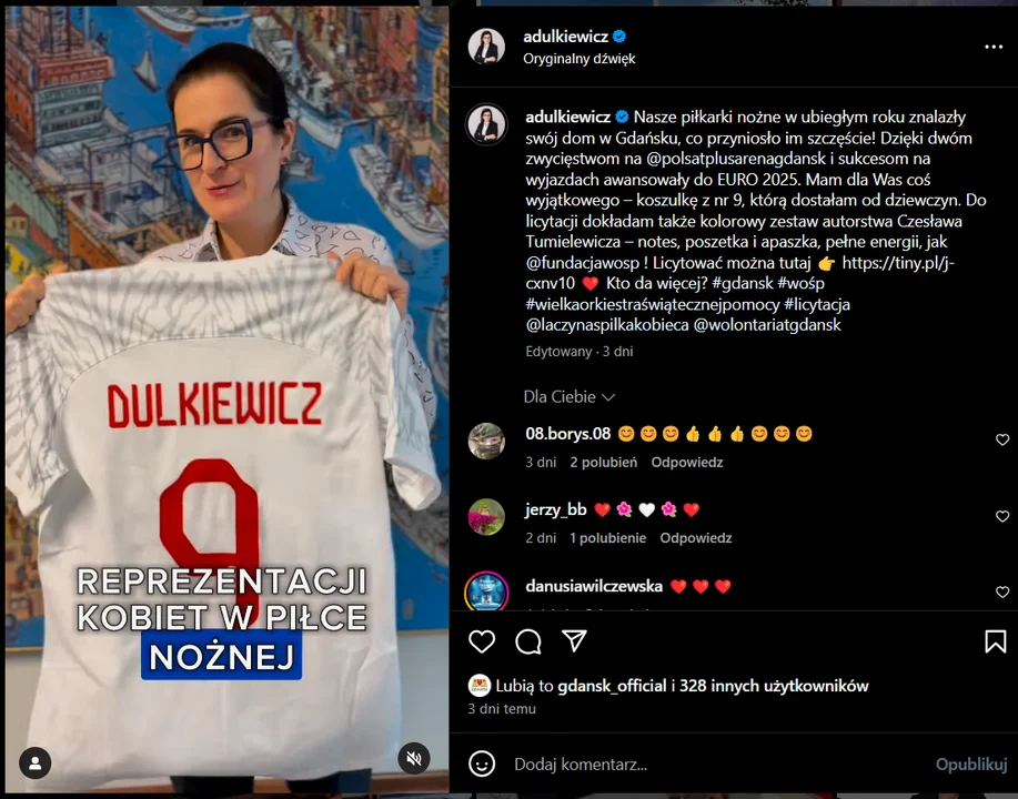 Aleksandra Dulkiewicz (prezydent miasta Gdańsk) wystawiła koszulkę piłkarek reprezentacji Polski z numerem 9, którą otrzymała od podopiecznych Niny Patalon