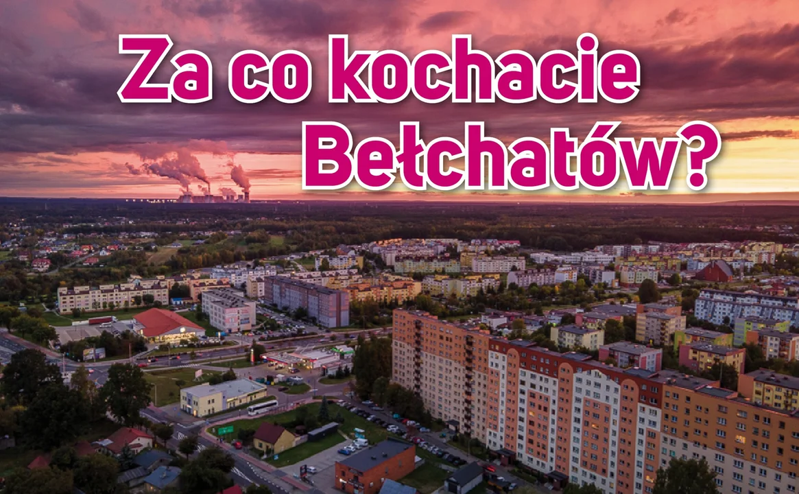 Za co bełchatowianie kochają swoje miasto? Sprawdź, co odpowiedzieli - Zdjęcie główne