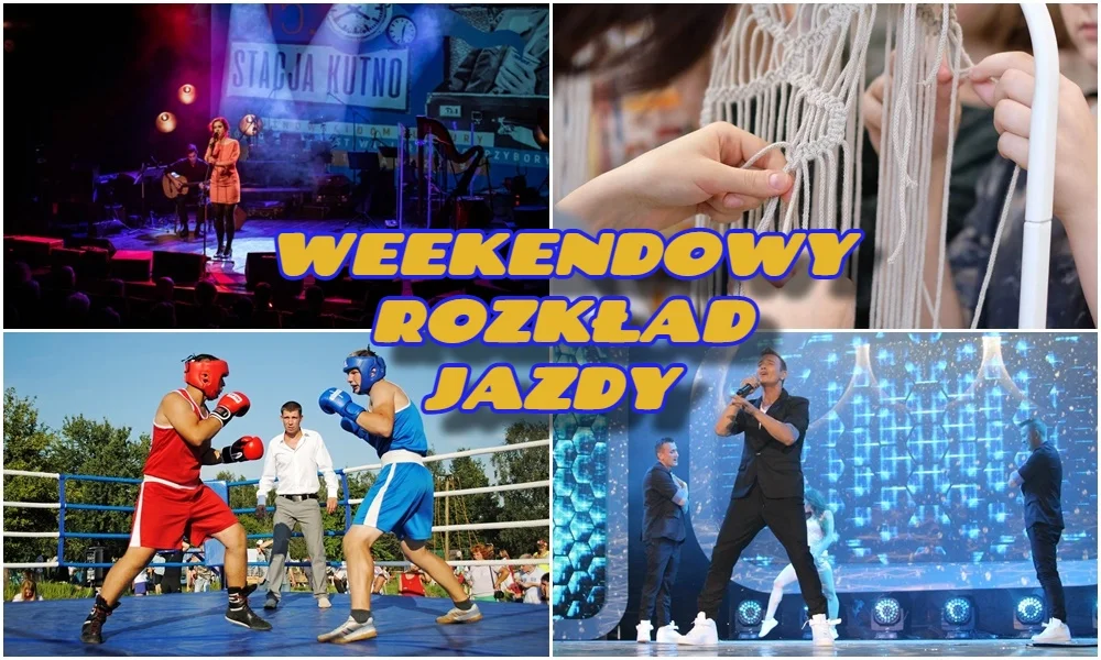 Weekendowy rozkład jazdy: Stacja Kutno, turniej bokserski i wiele więcej - Zdjęcie główne