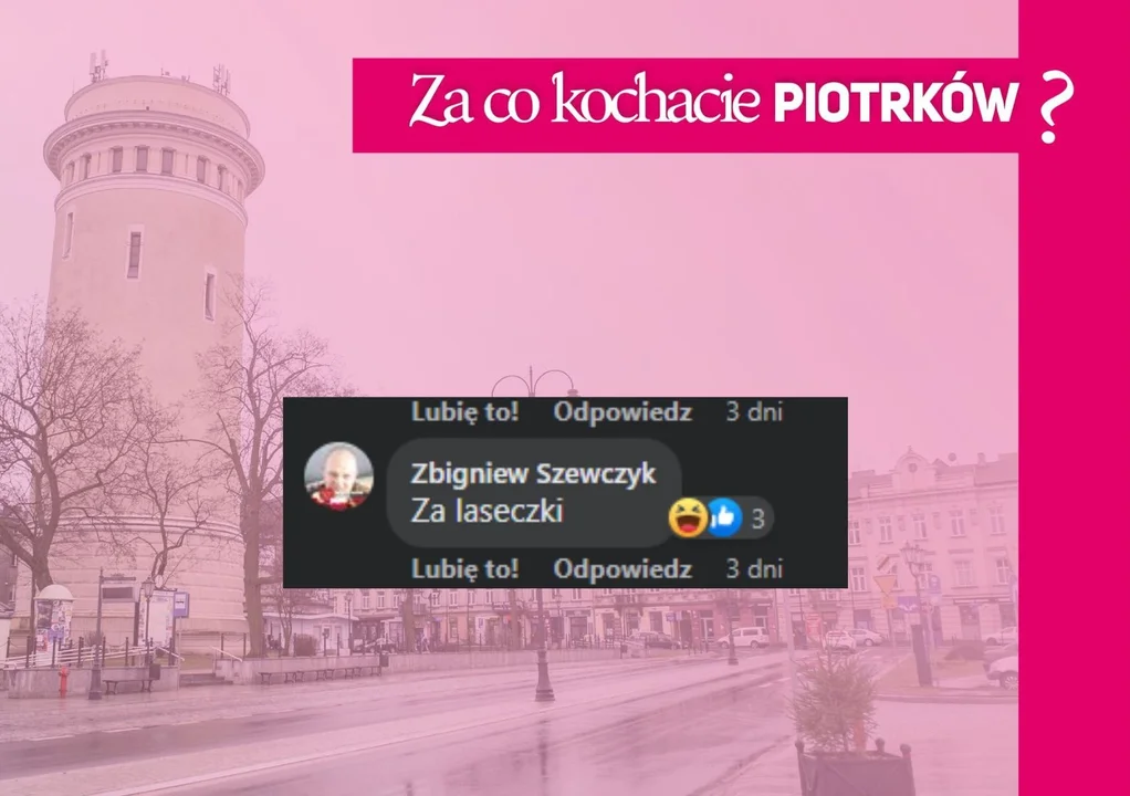 Za co kochacie Piotrków