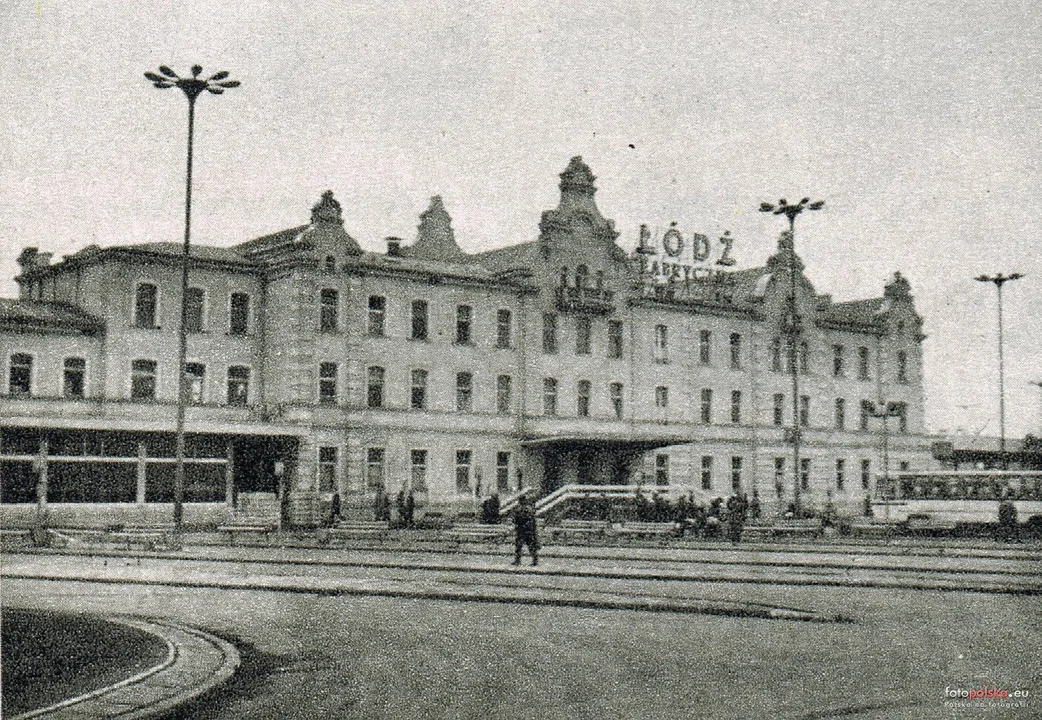 Łódź Fabryczna na archiwalnych fotografiach