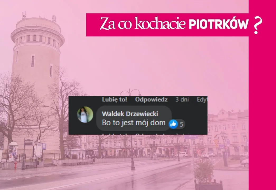 Za co kochacie Piotrków