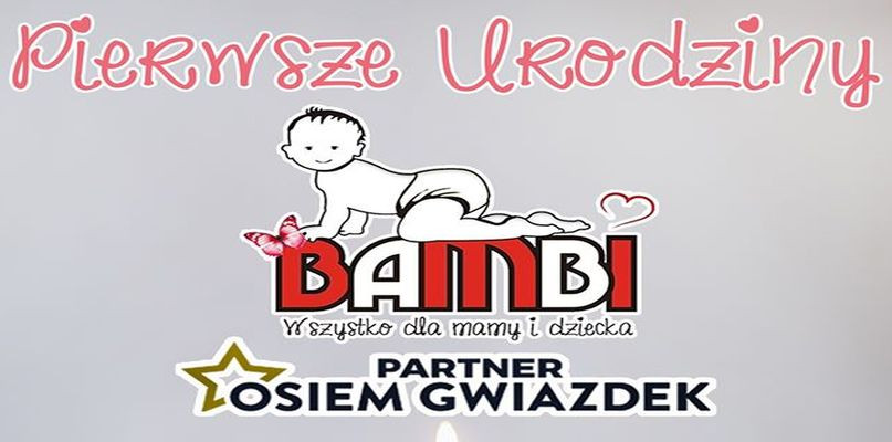 Moc atrakcji z okazji urodzin sklepu Bambi! - Zdjęcie główne