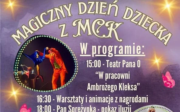 Magiczne wydarzenie dla dzieci. W MCK-u [PROGRAM] - Zdjęcie główne