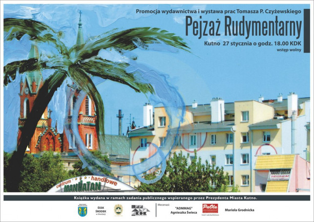 Promocja wydawnictwa pt. "Pejzaż Rudymentarny. Kutno" - Zdjęcie główne