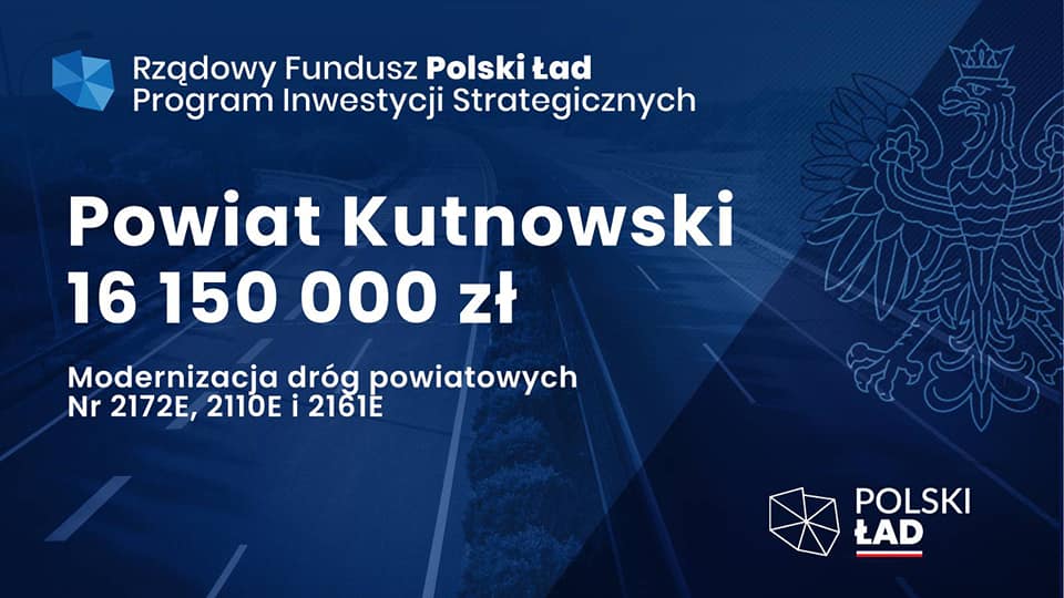 Powiat kutnowski otrzyma ponad 117 mln zł! To środki z Polskiego Ładu