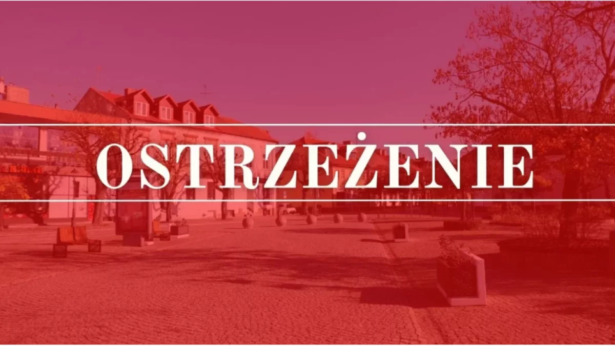 Komunikat dla mieszkańców woj. łódzkiego. Zacznie się w nocy