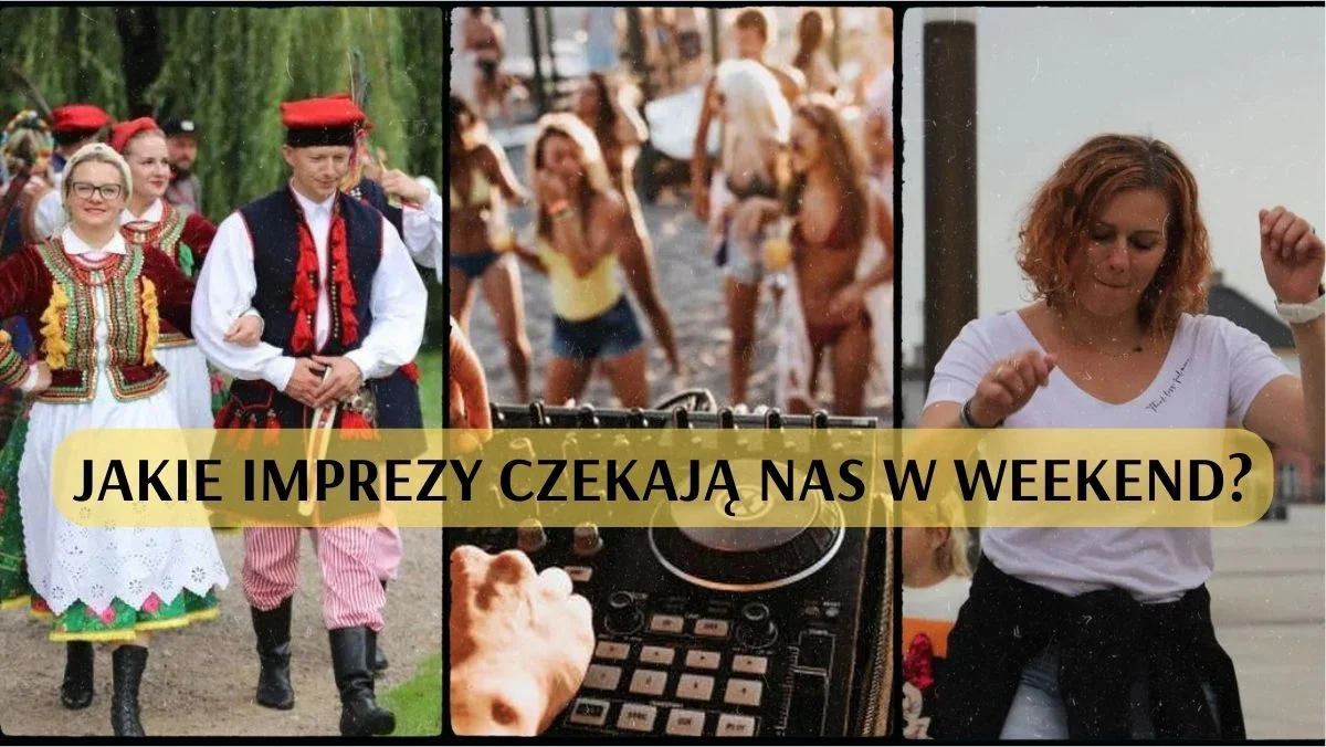 Impreza na plaży w mieście, duży festiwal i wiele więcej. Jakie atrakcje czekają nas w weekend? - Zdjęcie główne