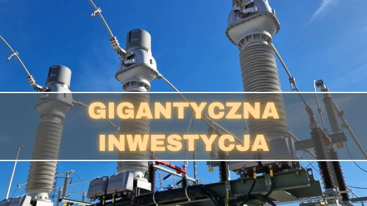 Wielka energetyczna inwestycja w naszym regionie. Jej wartość to prawie 200 milionów - Zdjęcie główne