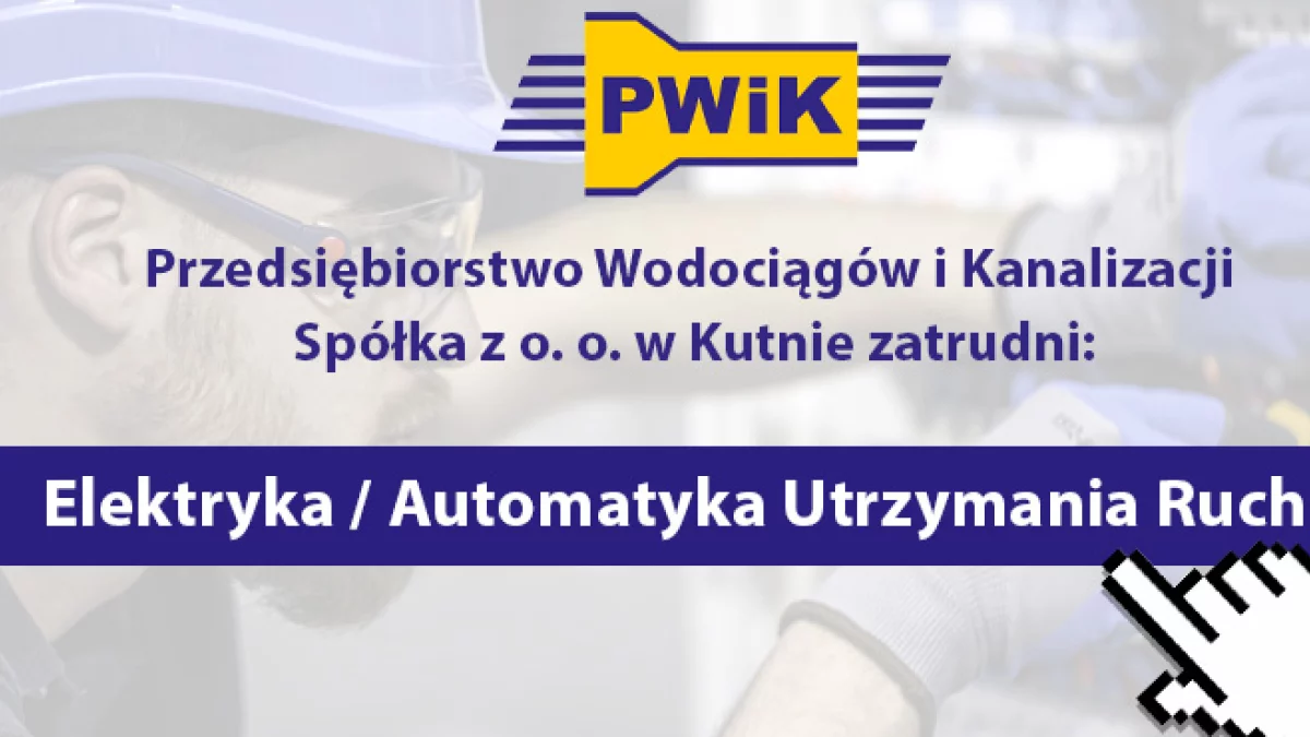 PWiK Sp. z o.o. w Kutnie zatrudni Elektryka/Automatyka - Zdjęcie główne