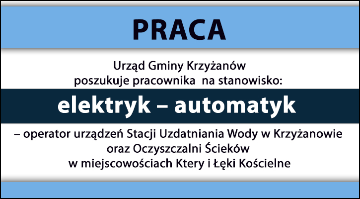 Urząd Gminy Krzyżanów  poszukuje pracownika  na stanowisko: elektryk – automatyk – operator - Zdjęcie główne