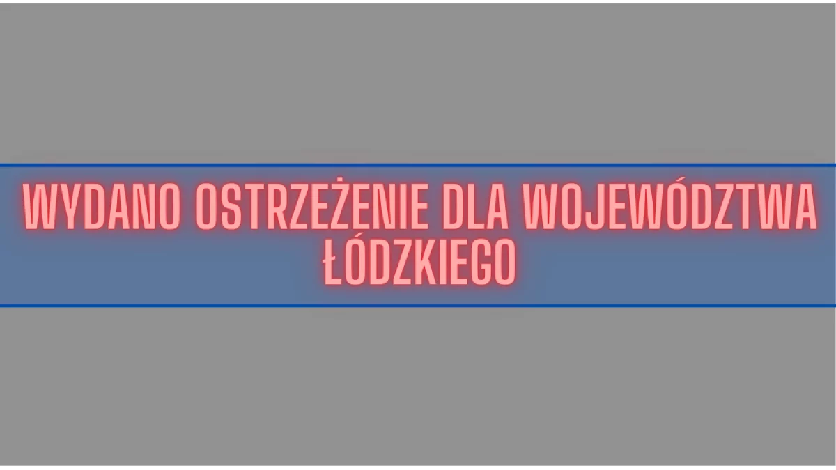 Centrum Zarządzania Kryzysowego ostrzega. Groźnie nie tylko u nas - Zdjęcie główne