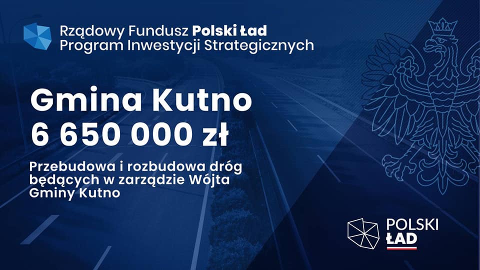 Powiat kutnowski otrzyma ponad 117 mln zł! To środki z Polskiego Ładu