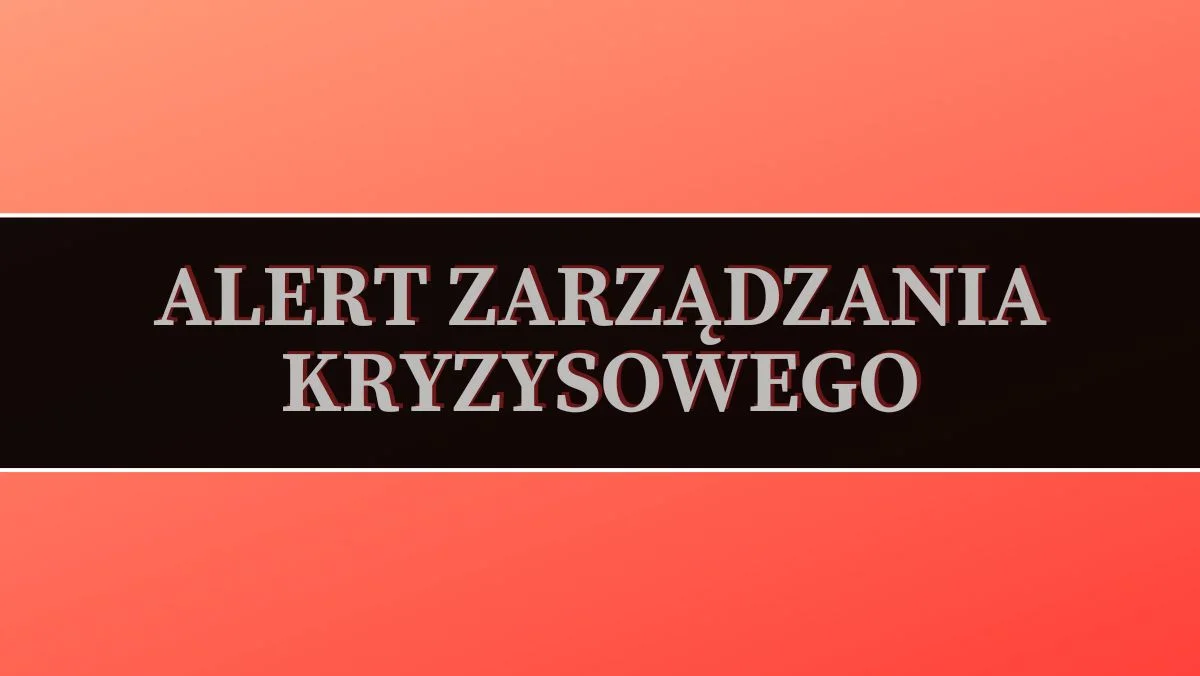 Zarządzanie Kryzysowe ostrzega. Prawdopodobieństwo jest wysokie - Zdjęcie główne