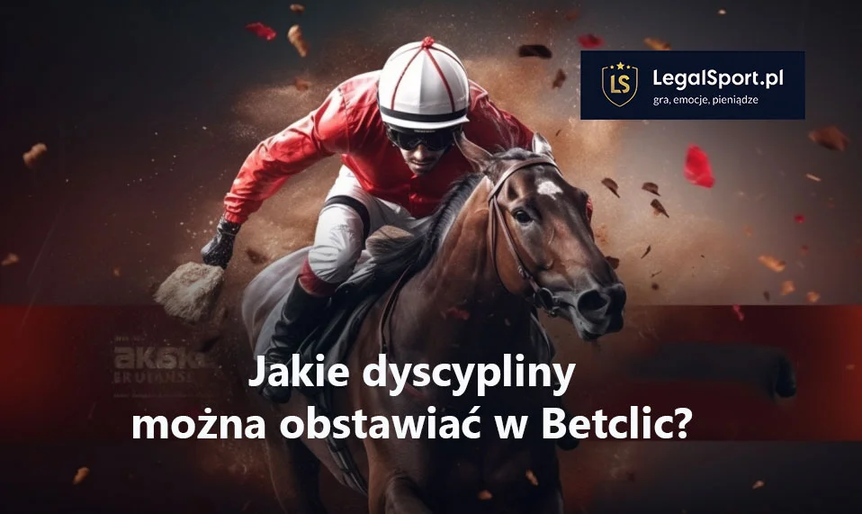 Jakie dyscypliny można obstawiać w Betclic? - Zdjęcie główne