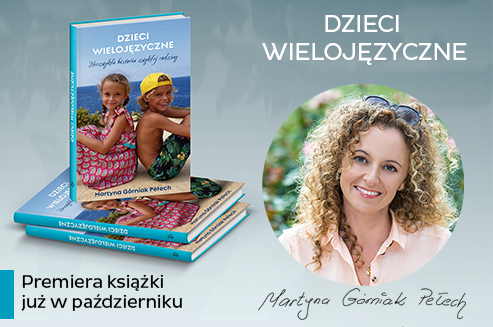 "Dzieci wielojęzyczne" premiera już niebawem! - Zdjęcie główne