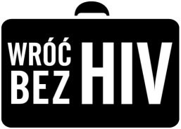 "Wróć bez HIV" - kampania ogólnopolska - Zdjęcie główne