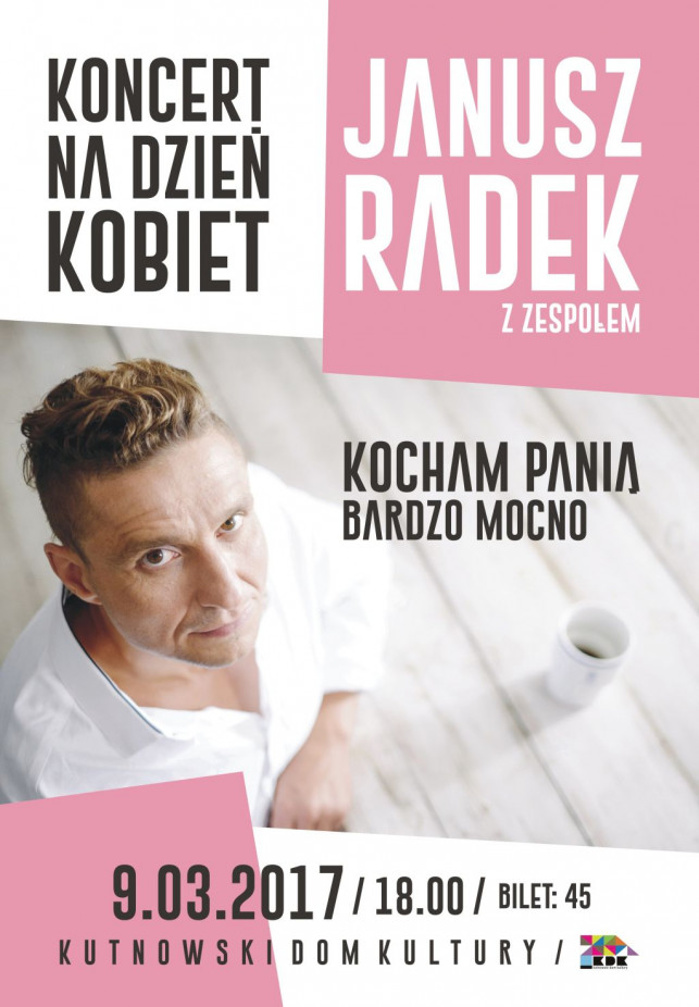 „Kocham Panią bardzo mocno” – recital Janusza Radka z okazji Dnia Kobiet - Zdjęcie główne