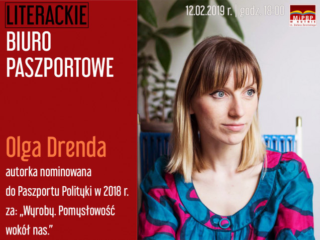 O pomysłowości Polaków i tęsknocie za lepszym światem z Olgą Drendą - Zdjęcie główne