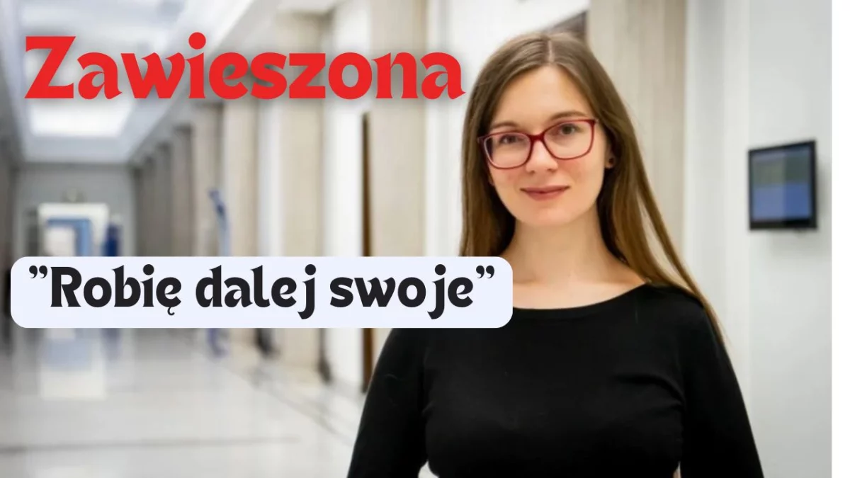 Powiedziała za dużo? Posłanka z Kutna zawieszona, mamy jej komentarz - Zdjęcie główne