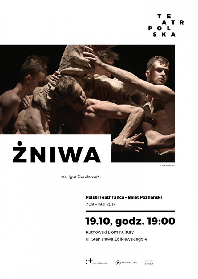 "Żniwa" Polskiego Teatru Tańca na deskach KDK-u - Zdjęcie główne