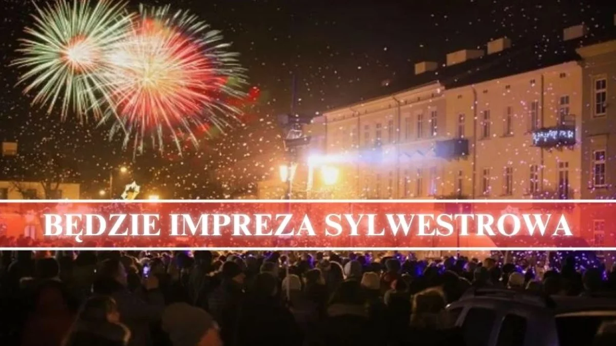 Impreza sylwestrowa w centrum miasta. Co w programie? - Zdjęcie główne