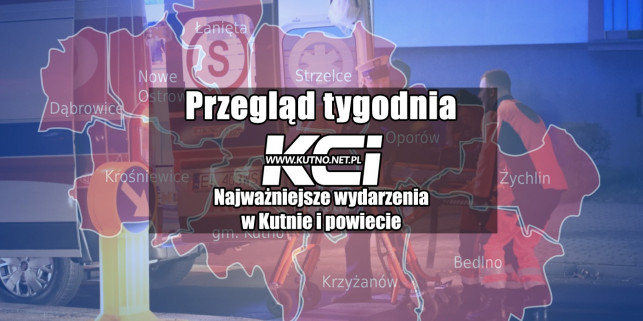 Przegląd tygodnia: najważniejsze wydarzenia ostatnich dni w Kutnie - Zdjęcie główne