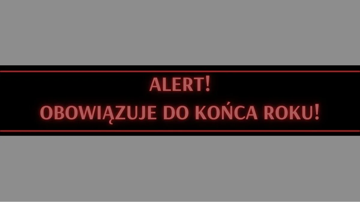 Zarządzanie Kryzysowe ostrzega! Alert obowiązuje aż do końca roku. Kogo dotyczy? - Zdjęcie główne