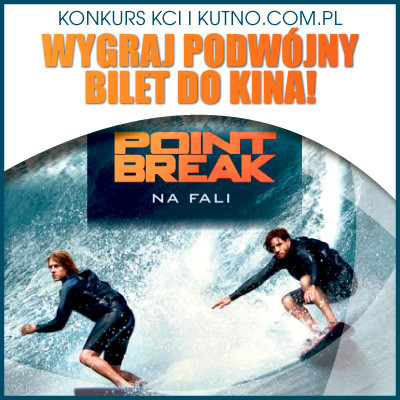 Wygraj podwójny bilet na film pt. "Point Break - na fali" - Zdjęcie główne