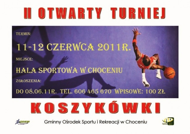 II Otwarty Turniej Koszykówki Choceń 2011 - Zdjęcie główne