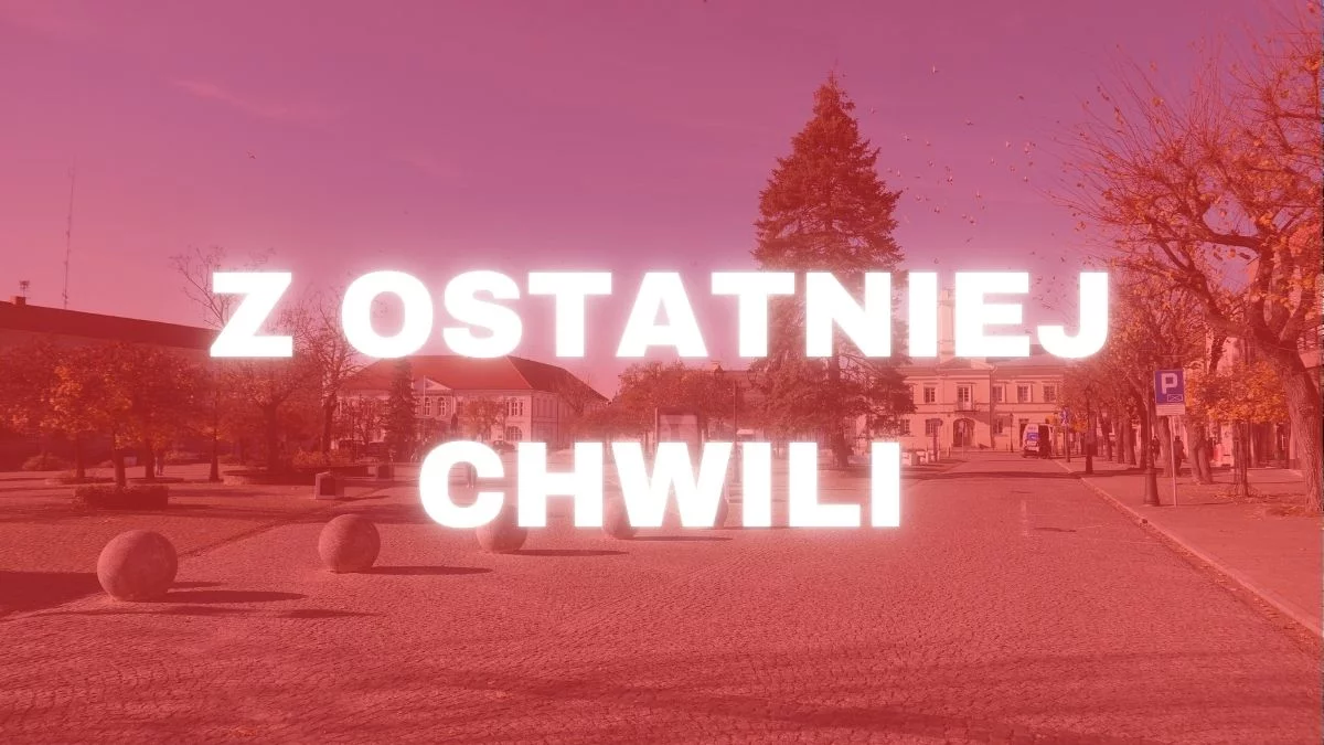 Komunikat dla Polski i woj. łódzkiego. "Sytuacja jest zmienna"