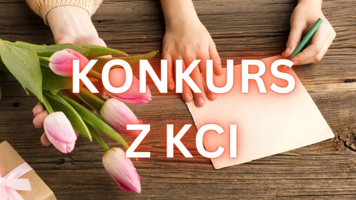 Konkurs na Dzień Kobiet. Zgarnij nagrodę od KCI! - Zdjęcie główne