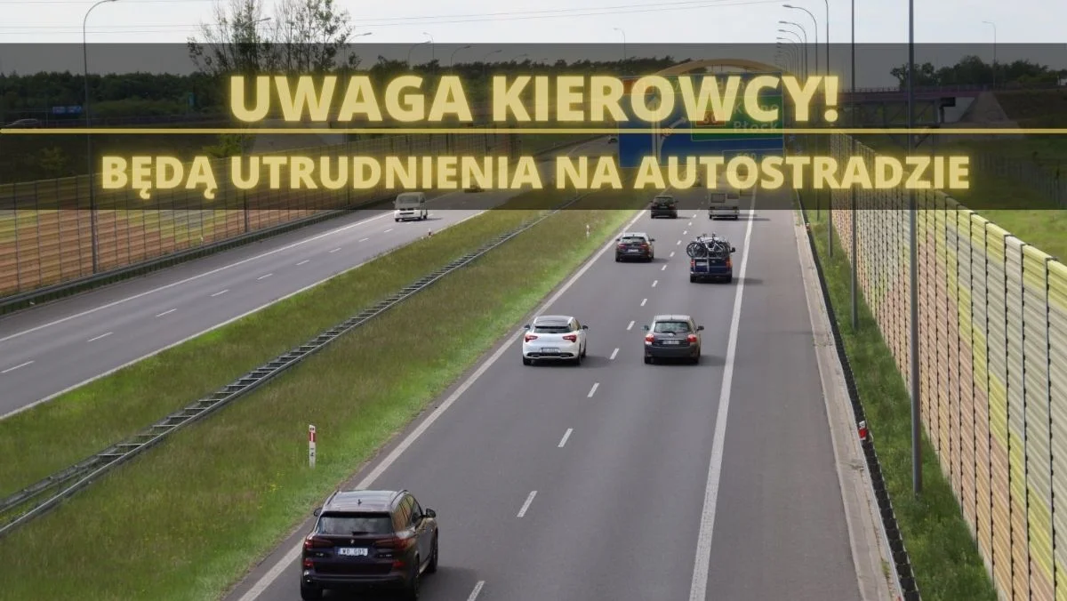 Ważna informacja dla kierowców. "Na autostradzie należy spodziewać się poważnych utrudnień" - Zdjęcie główne