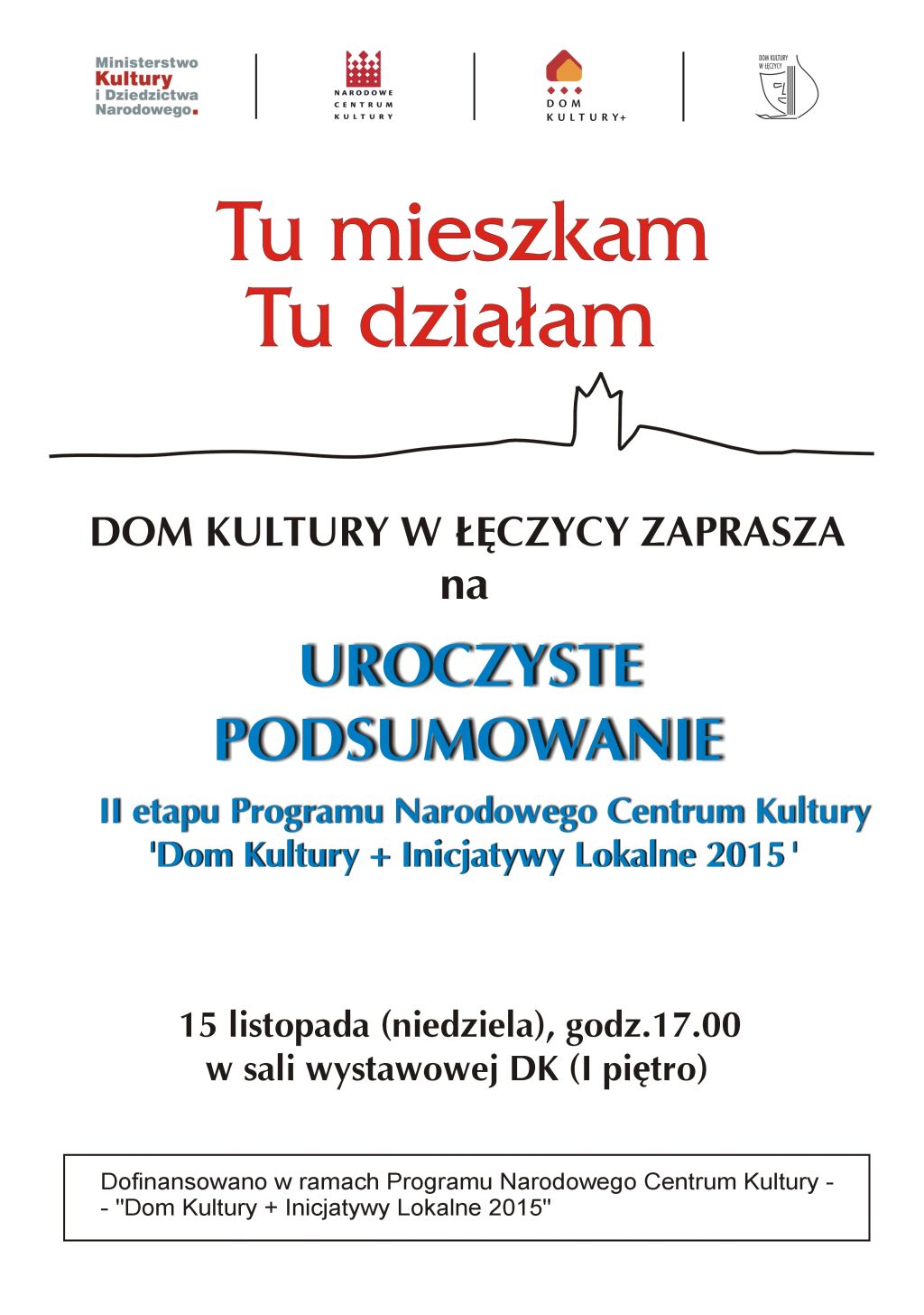 Podsumowanie programu "Dom Kultury + Inicjatywy Lokalne 2015" - Zdjęcie główne