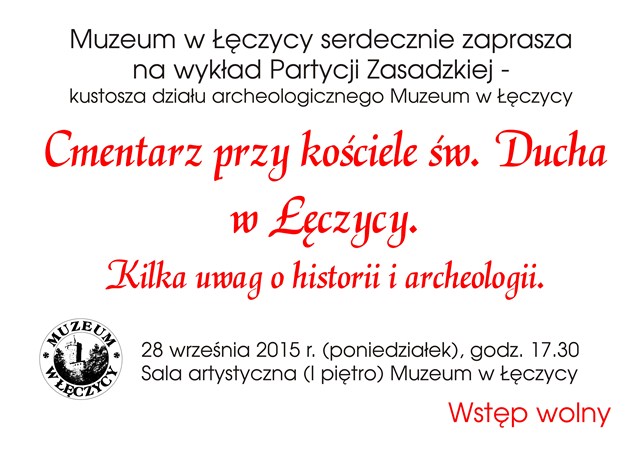 Cmentarz przy kościele św. Ducha w Łęczycy. Kilka uwag o historii i archeologii - Zdjęcie główne