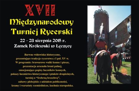 XVII Międzynarodowy Turniej Rycerski na Zamku Królewskim w Łęczycy - Zdjęcie główne