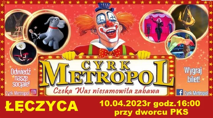 Cyrk Metropol już w poniedziałek w Łęczycy! - Zdjęcie główne